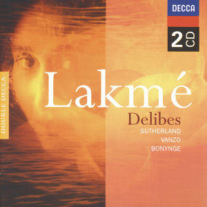 Delibes, L. - Lakme