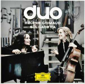 Grimaud, Helene/Sol Gabetta - Duo