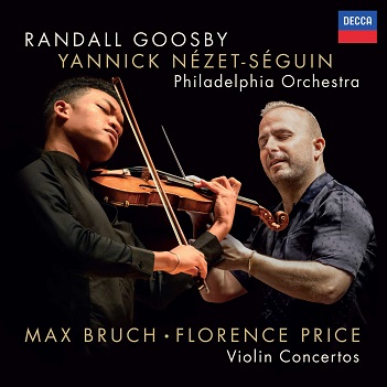 Goosby, Randall / the Philadelphia Orchestra / Yannick Nezet-Seguin - Max Bruch/Florence Price: Violin Concertos