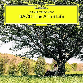 Trifonov, Daniil - Bach: the Art of Life