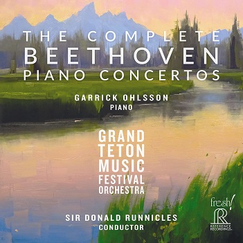 Ohlsson, Garrick / Grand Teton Music Festival Orchestra / Donald Runnicles - Complete Beethoven Piano Concertos