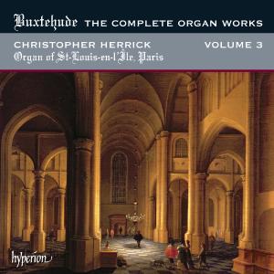 Buxtehude, D. - Complete Organ Works Vol.3