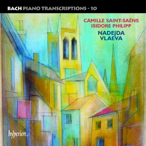 Vlaeva, Nadejda - Bach Piano Transcriptions Vol.10