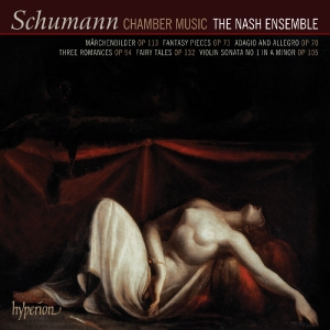 Schumann, Robert - Chamber Music