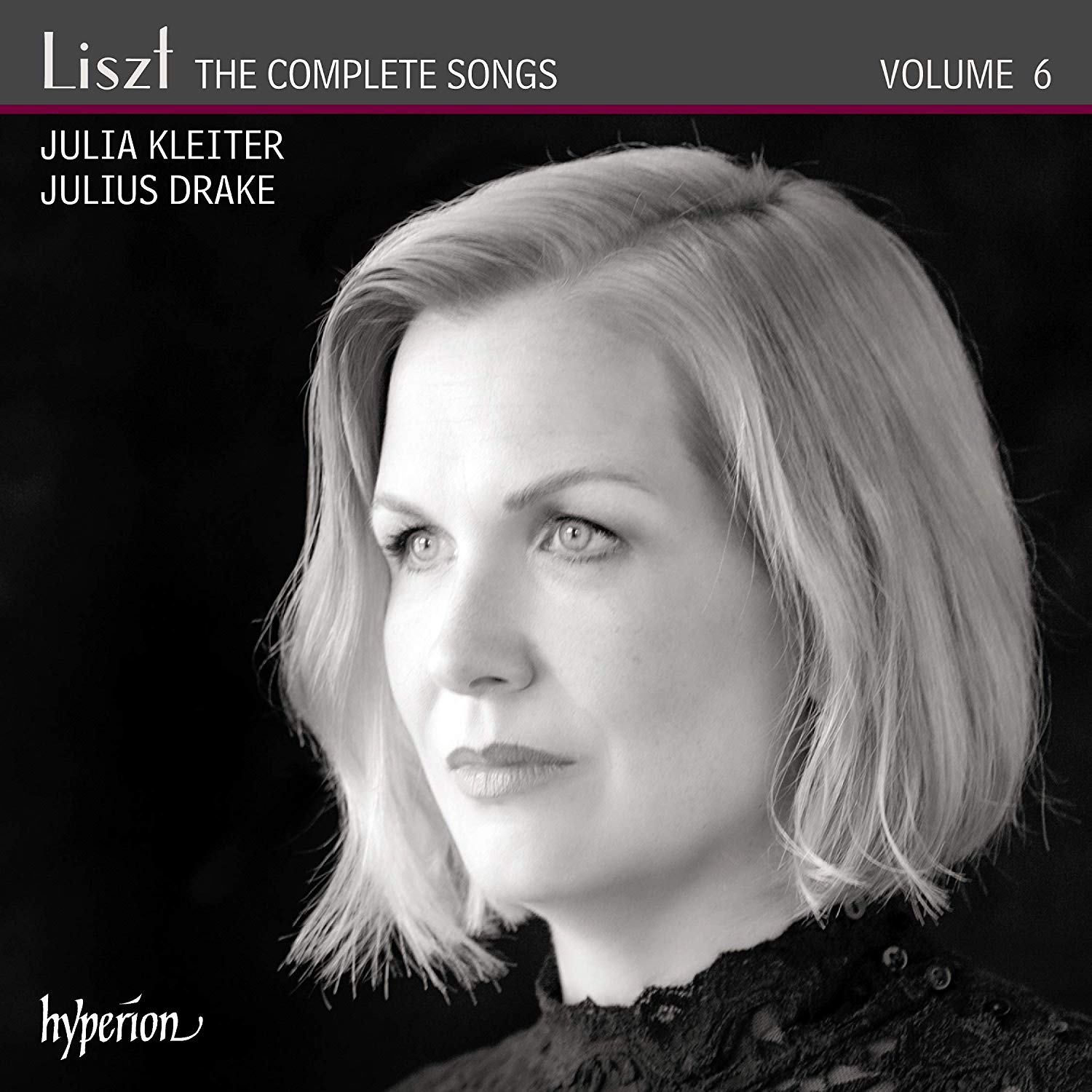 Kleiter, Julia - Liszt: the Complete Songs Vol.6