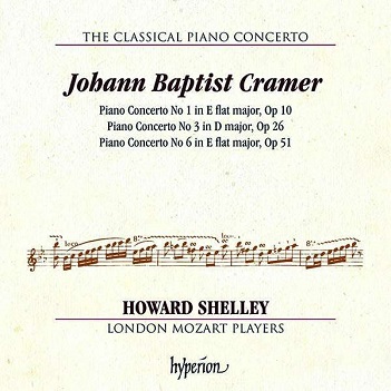 Shelley, Howard - Cramer: Piano Concertos 1, 3 & 6
