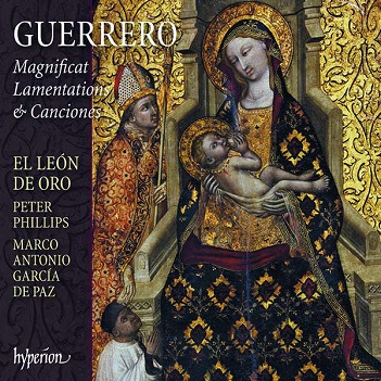 El Leon De Oro / Peter Phillips - Guerrero Magnificat Lamentations & Canciones