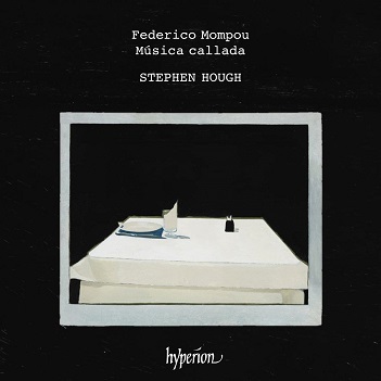 Hough, Stephen - Mompou: Musica Callada