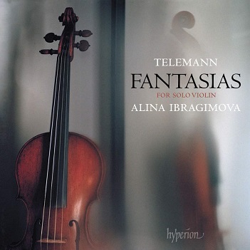 Ibragimova, Alina - Fantasias For Solo Violin