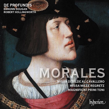 De Profundis - Morales: Missa Desilde Al Cavallero/Missa Mille Regretz