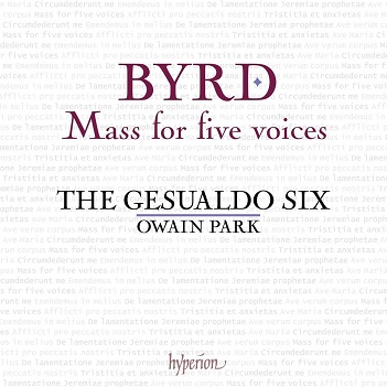 Gesualdo Six / Owain Park - Byrd: Mass For Five Voices & Other Works
