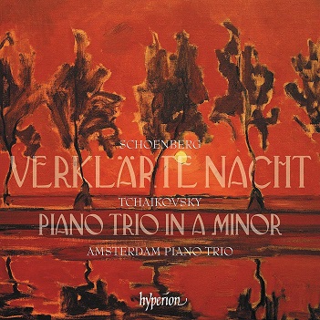 Amsterdam Piano Trio - Tchaikovsky: Piano Trio / Schoenberg: Verklarte Na