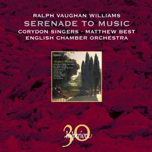 Vaughan Williams, R. - Serenade To Music/Flos Campi