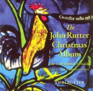 Cambridge Singers - John Rutter Christmas Album