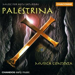 Palestrina, G.P. Da - Music For Holy Saturday