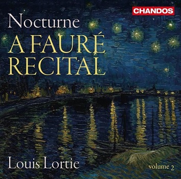 Lortie, Louis - Nocturne, a Faure Recital Vol.2