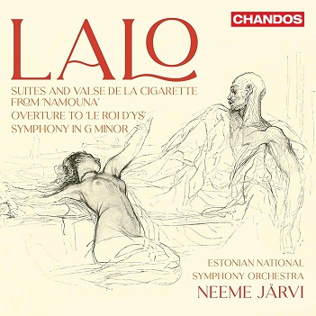 Estonian National Symphony Orchestra & Neeme Jarvi - Lalo: Suites and Valse De La Cigarette From 'Namouna' & Symphony In G Minor