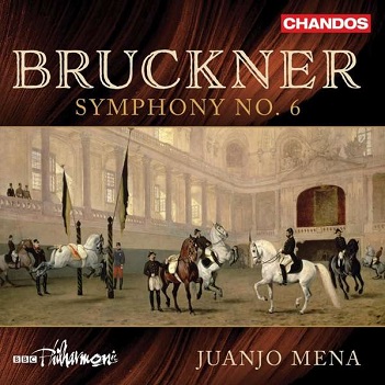 Bbc Philharmonic/Juanjo Mena - Bruckner Symphony No. 6