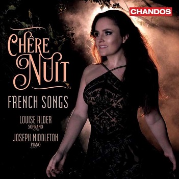 Alder, Louise / Joseph Middleton - Chere Nuit - French Songs