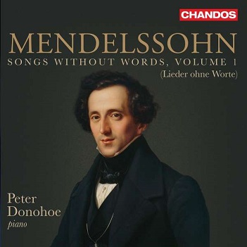 Donohoe, Peter - Mendelssohn: Songs Without Words Vol. 1