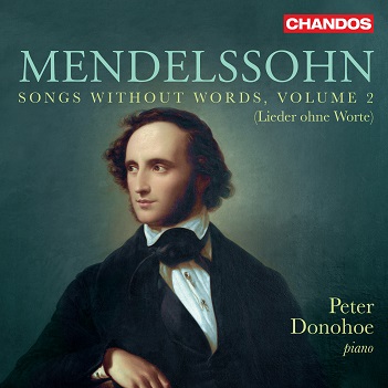 Donohoe, Peter - Mendelssohn: Songs Without Words Vol. 2