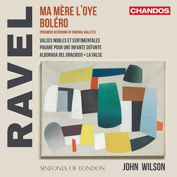 Sinfonia of London / John Wilson - Ravel: Ma Mere L'oye/Bolero