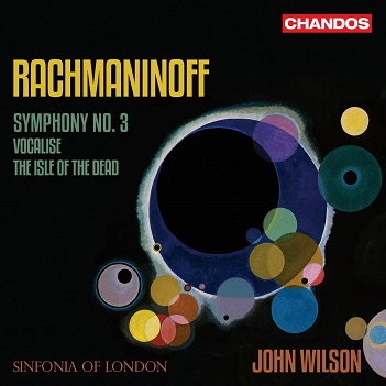 Sinfonia of London / John Wilson - Rachmaninoff Symphony No. 3/Isle of the Dead