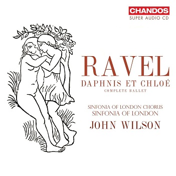 Sinfonia of London - Ravel: Daphnis Et Chloe (Complete Ballet)