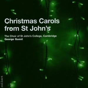 Choir of St. John's College Cambridge - Christmas Carols From St.John's