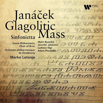 Letonja, Marko / Czech Philharmonic / Choir of Brno / Orchestre Philharmonique De Strasbourg - Janacek: Glagolitic Mass