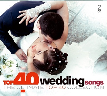 Various - Top 40 - Wedding Songs