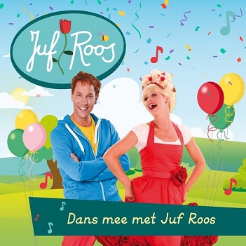 Juf Roos - Dans Mee Met Juf Roos