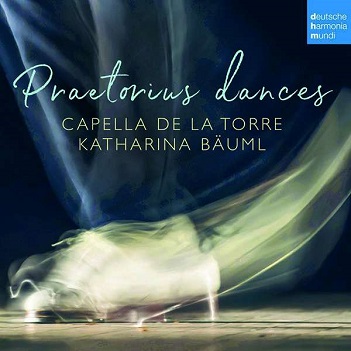 Capella De La Torre - Praetorius Dances