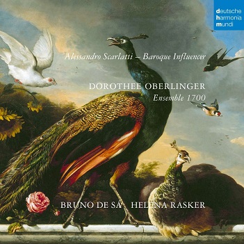 Oberlinger, Dorothee & Bruno De S & Ensemble 1700 - Alessandro Scarlatti: Baroque Influencer