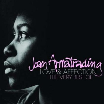 Joan Armatrading - Love and Affection / Very Best Of