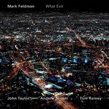 Feldman, Mark - What Exit