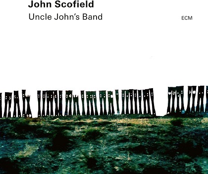 Scofield, John -Trio- - Uncle John's Band