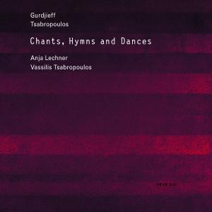Gurdjieff/Tsabropoulos - Chants, Hymns & Dances