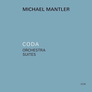 Mantler, Michael - Coda Orchestra Suite