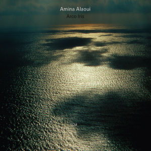 Alaoui Ensemble, Amina - Arco Iris