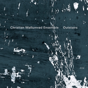 Wallumrod, Christian -Ensemble- - Outstairs