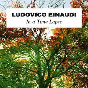 Einaudi, Ludovico - In a Time Lapse