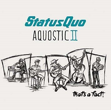 Status Quo - Aquostic II