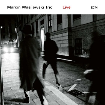 Wasilewski, Marcin -Trio- - Live