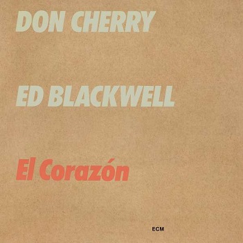 Cherry, Don/Ed Blackwell - El Corazon