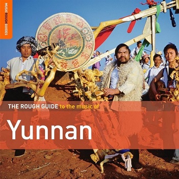 V/A - Yunnan. the Rough Guide