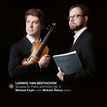 Foyle, Michael / Maksim Stsura - Beethoven Sonatas For Piano and Violin Vol. 2