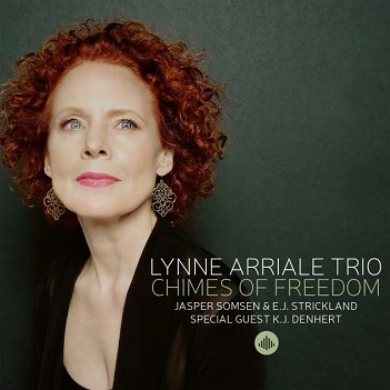 Arriale, Lynne -Trio- - Chimes of Freedom