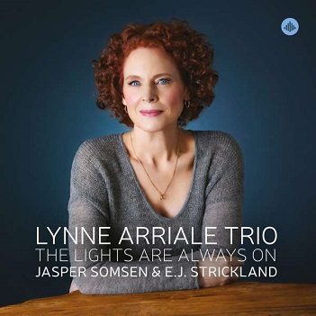 Arriale, Lynne -Trio- - Lights Are Always On