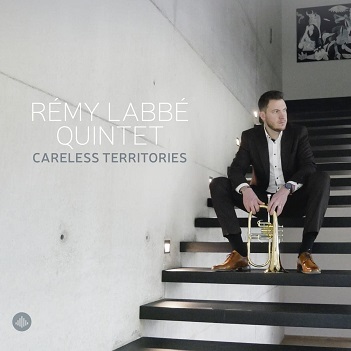 Labbe, Remy -Quintet- - Careless Territories